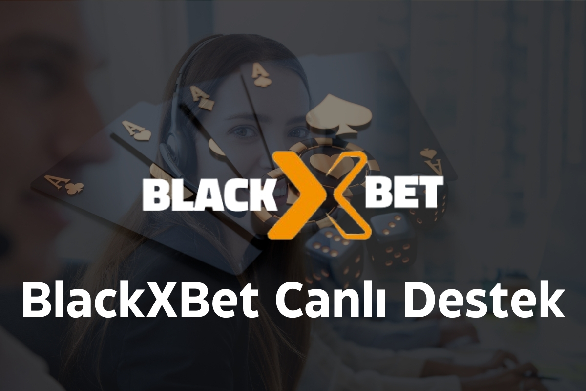 BlackXBet Canlı Destek